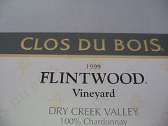 Clos Du Bois 1999 Flintwood Vineyard Chardonnay Wine Label Dry Creek Valley