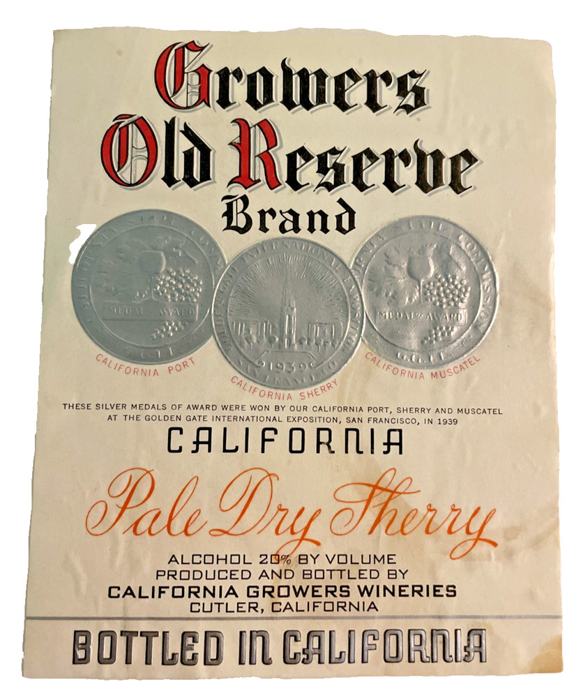 Vintage Growers Old Reserve Pale Dry Wine Label California Cutler CA 1940s
