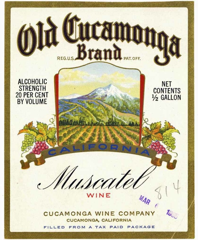 OLD CUCAMONGA Brand California Muscatel, 1930s Wine Label 156