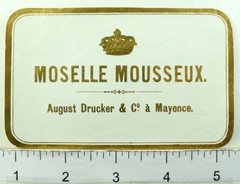 1870&rsquo;s-80&rsquo;s Moselle Mousseux August Drucker & Co Wine Bottle Label Original F101