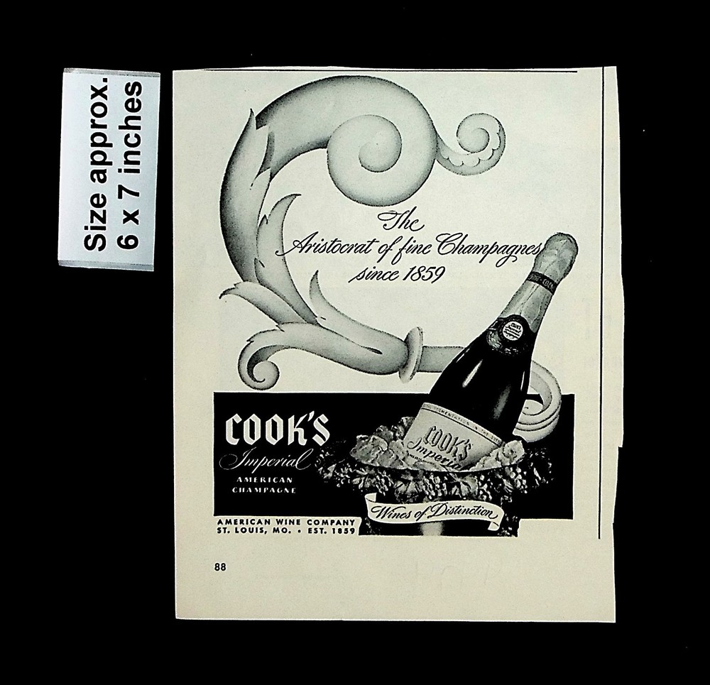 1945 Cook&rsquo;s Imperial American Champagne Wine Co. Distinct Vintage Print Ad 34474