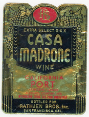 1930s Casa Madrone Wine Rathjen Bros San Francisco CA Port Wine Label F224