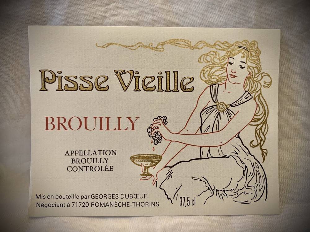 WINE LABEL: Georges Duboeuf – Brouilly Pisse Vieille