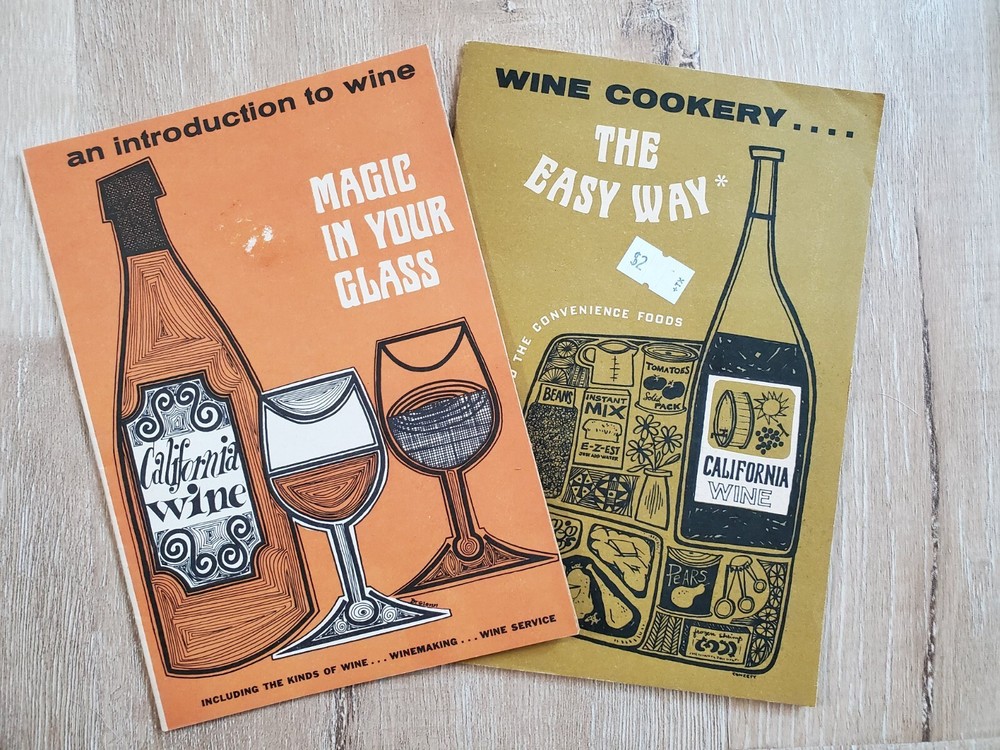 CALIFORNIA WINE BOOKLETS 1960-70 Vintage Wine Cookery The Easy Way & Intro