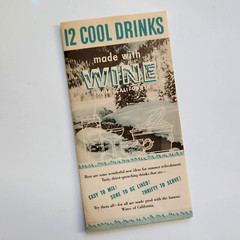 12 Cool Drinks made with Wine. California Wine Advisory Board Recipe Brochure.