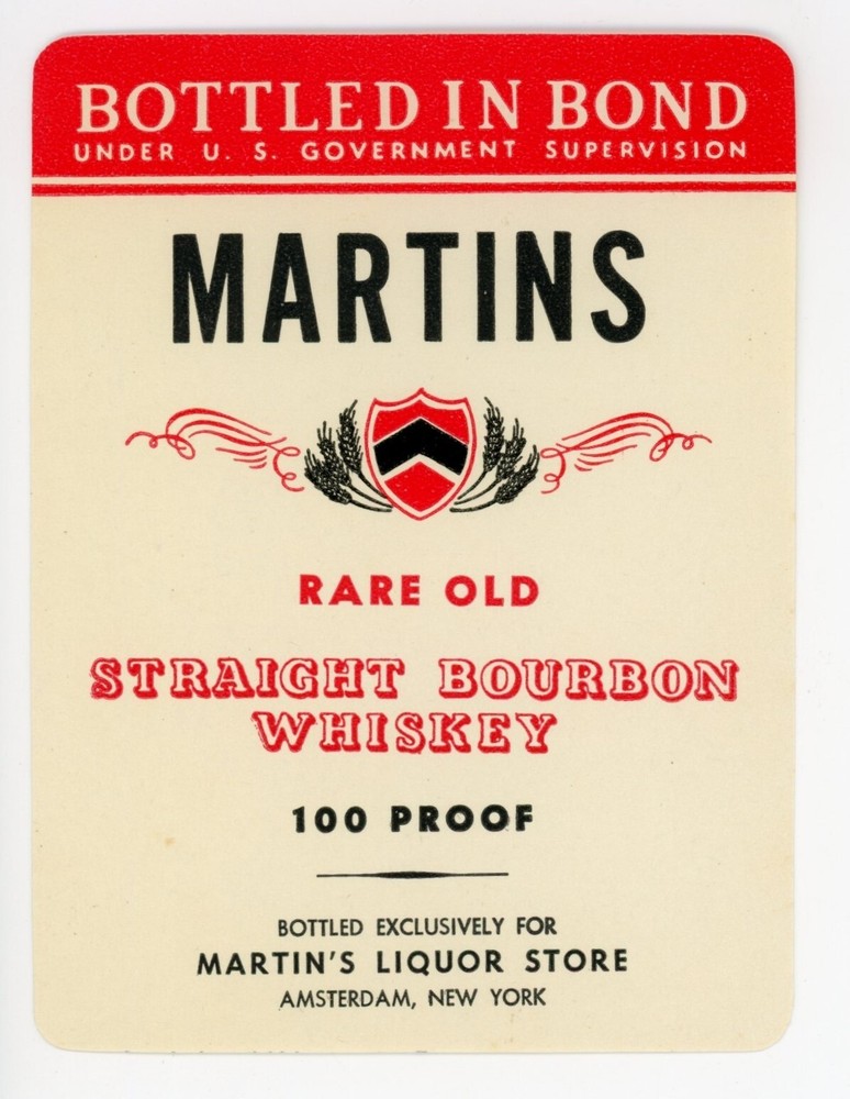 Martin&rsquo;s Straight Bourbon Whiskey Label Martin&rsquo;s Liquor Store Amsterdam New York
