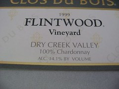 Clos Du Bois 1999 Flintwood Vineyard Chardonnay Wine Label Dry Creek Valley