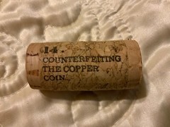 19 Crimes Collectible Wine Cork #14 Counterfeiting the Copper Coin…Cork 14