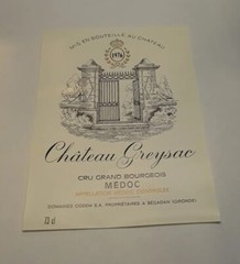 Vintage 1976 •Chateau Greysac •Cru Grand Bourgeois •Medoc •Bottle Label