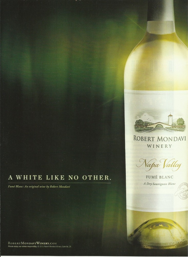 2015 Robert Mondavi Wine Savignon Blanc Napa Valley print ad advertisement