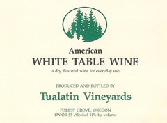 Tualatine American White Table Wine Forest Grove OR 1970s 1980s Vtg Wine Label