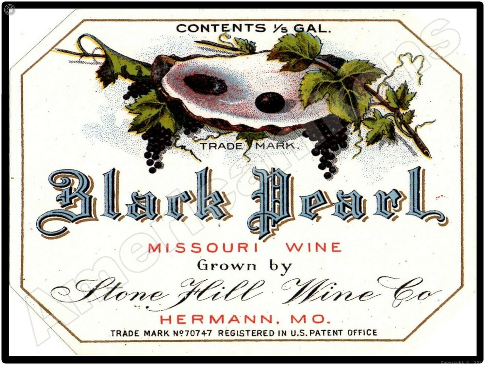 Black Pearl Missouri Wine New Metal Sign: Stone Hill Wine Co., Hermann, Missouri