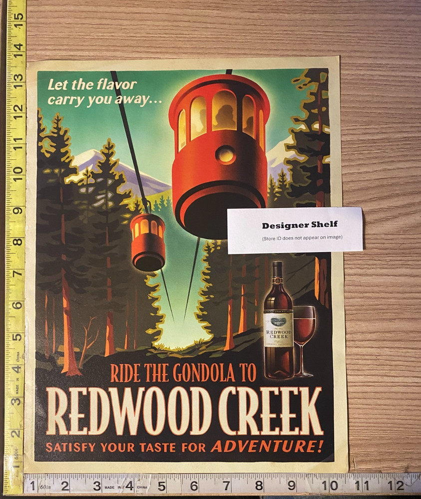 Redwood Creek Winery Ride The Gondola 2005 Magazine Advertisement