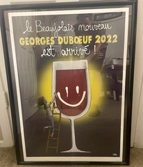 Georges Duboeuf 2022 Beaujolais Nouveau « Est Arrivé » – Framed Lithograph Print