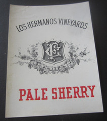 c.1890&rsquo;S – LOS HERMANOS VINEYARDS – Pale SHERRY – Wine Bottle LABEL