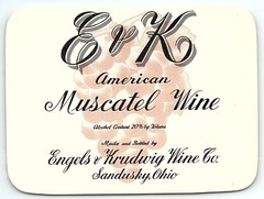 VINTAGE E AND K AMERICAN MUSCATEL ENGELS & KRUDWIG WINE CO. UNUSED LABEL Z6995