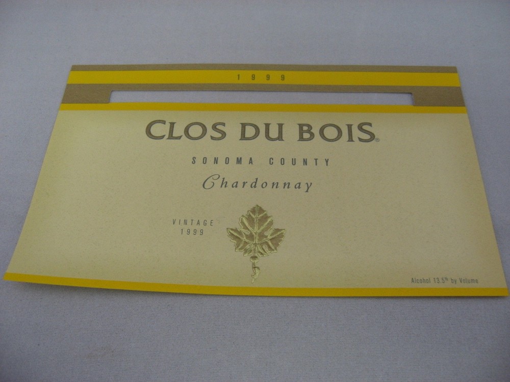 1999 Clos Du Bois Chardonnay Sonoma County Wine Label Collectible Advertising