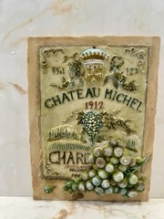 FRENCH WINERY « CHATEAU MICHEL 1912 CHARDONNAY » Hanging Wall Plaque 4.5&Prime; x 6.25&Prime;