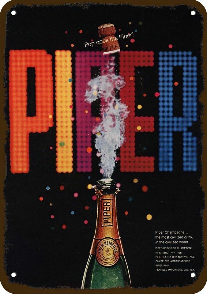 1968 PIPER HEIDSIECK Champagne Vintage-Look ***DECORATIVE REPLICA METAL SIGN***