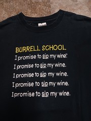 Burrell School Winery I Promise To Sip My Wine T-Shirt Size Medium 19&Prime; x 28&Prime; EUC