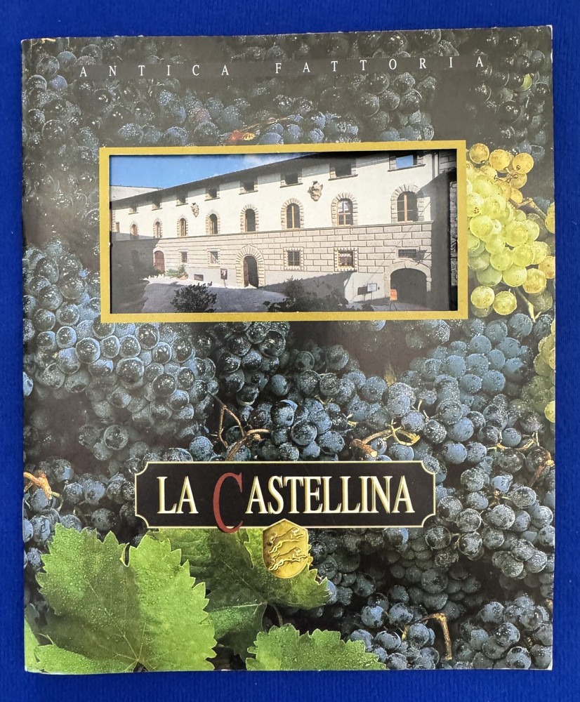 2004 Antica Fattoria La Castellina Winery Chianti Italy Brochure + Wine List