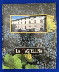 2004 Antica Fattoria La Castellina Winery Chianti Italy Brochure + Wine List