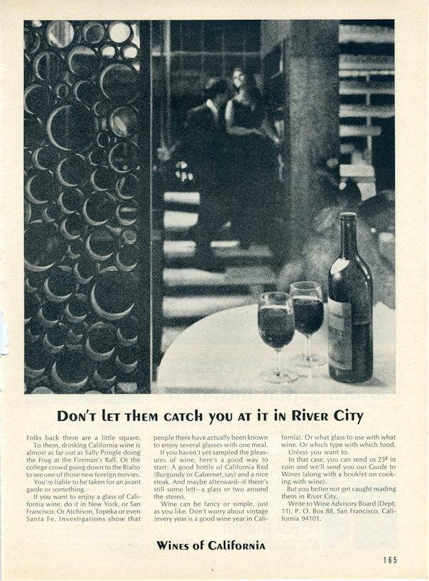 1965 Wines of California PRINT AD Don&rsquo;t let them Catch you at it in River City