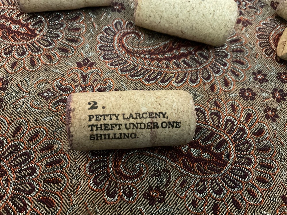 19 Crimes Collectible Wine Cork #2 Petty Larceny Theft Under 1 Shilling..Cork 72