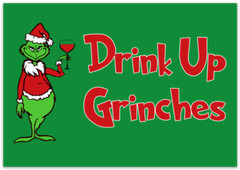 Funny Wine Alternative Label Mr Grinch Christmas Drink Up Grinches Label STICKER