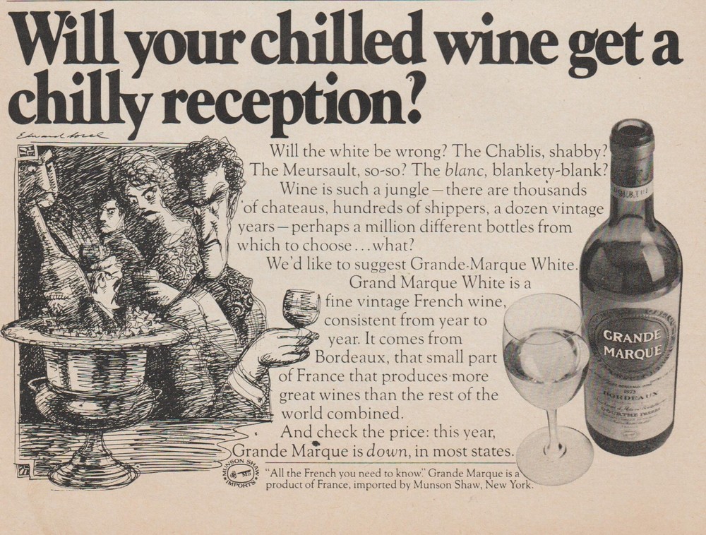 1977 Grande Marque White Wine – « Get A Chilly Reception? » – Print Ad Cartoon Art