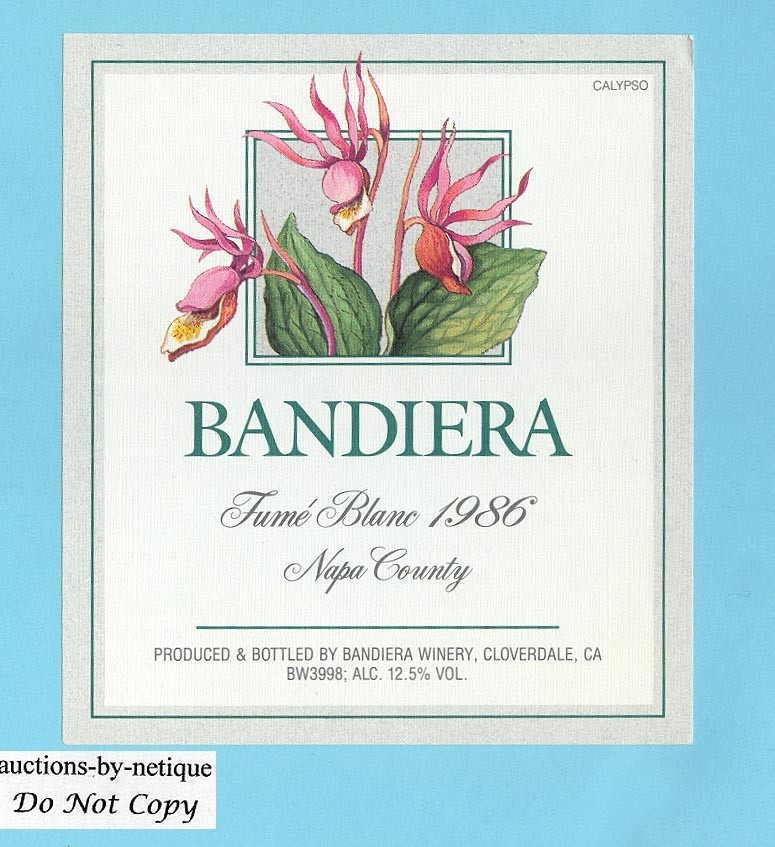 Bandiera Winery Wildflower 1986 Napa Grapes Sonoma Co Cloverdale CA Wine Label