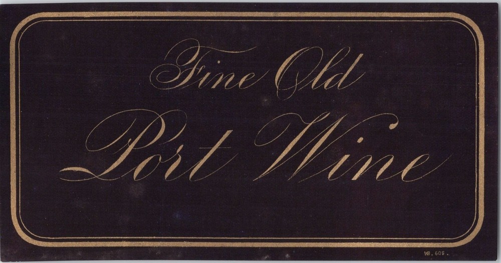 Fine Old Port Wine – Original Vintage Wine Label