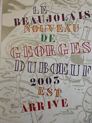 Rare 2003 GEORGES DUBOEUF BEAUJOLAIS NOUVEAU EST ARRIVE WINE POSTER