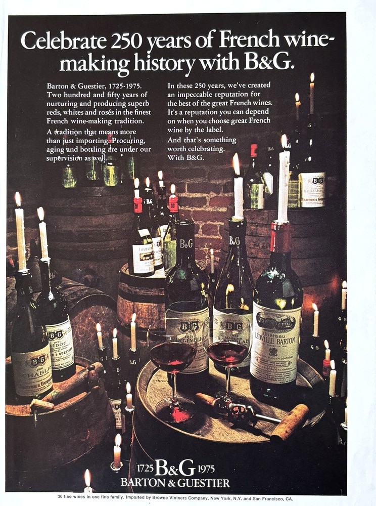 1974 B&G Barton & Guestier Celebrate 250 Years of French Wine Vintage PRINT AD