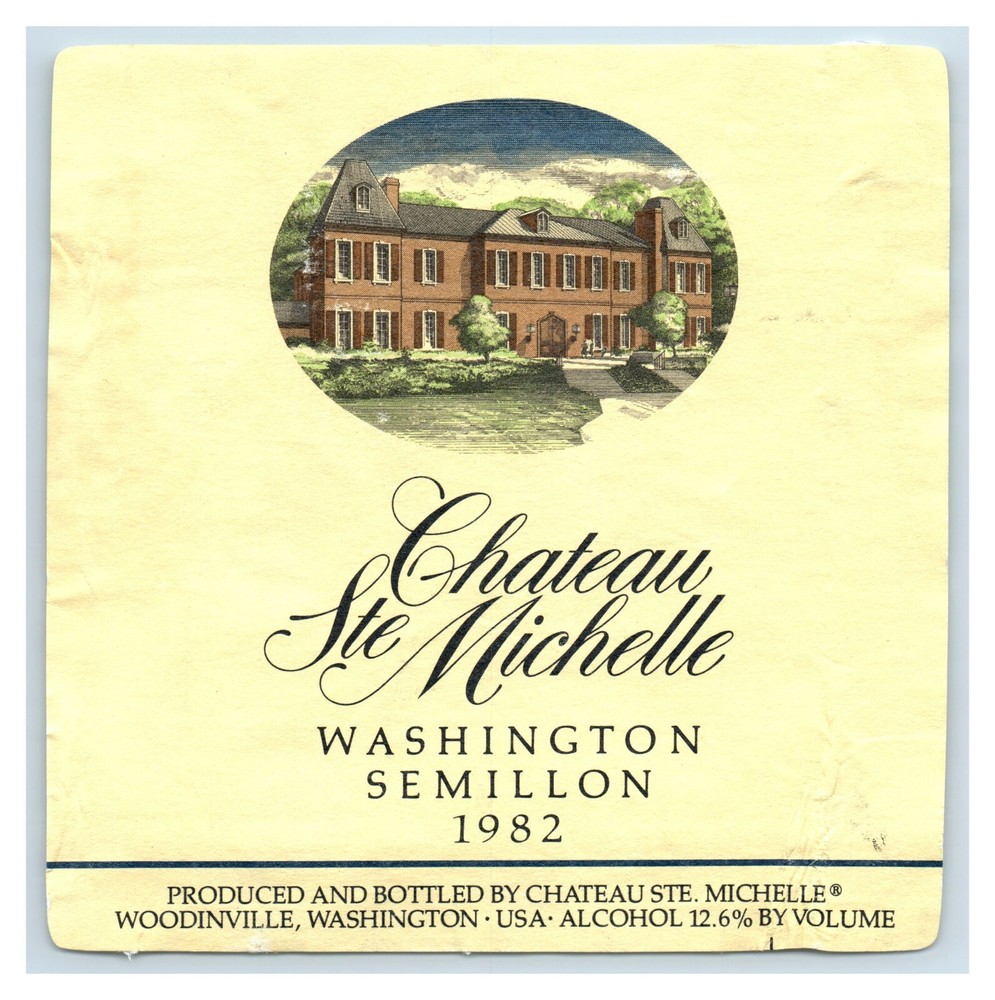 1982 Chateau Ste Michelle Semillon Washington Woodinville Wine Label Original S8