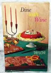 Vintage THE TAYLOR WINE COMPANY Dine With Wine Booklet 1967