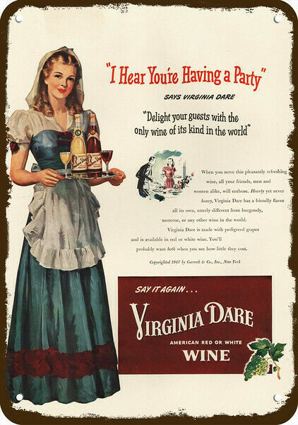 1947 VIRGINIA DARE RED & WHITE WINE Vintage Look REPLICA METAL SIGN – PARTY?