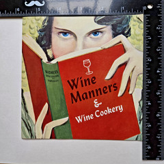 WIDMER&rsquo;S WINE MANNERS & COOKERY COOK BOOKLET 1940S RECIPES Wine Cellar Naples NY