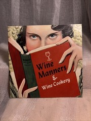 Widmer&rsquo;s Wine Cellars Wine Manners & Wine Cookery Naples NY Pamphlet Recipes VTG