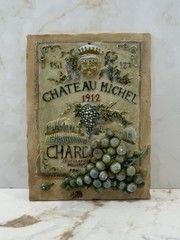 FRENCH WINERY « CHATEAU MICHEL 1912 CHARDONNAY » Hanging Wall Plaque 4.5&Prime; x 6.25&Prime;