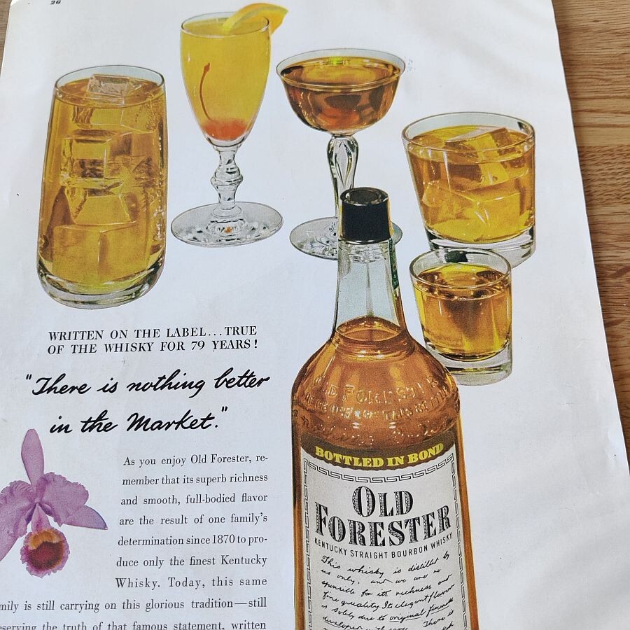 Old Forester Brown-Forman Distillers Louisville Kentucky Print Ad 1949