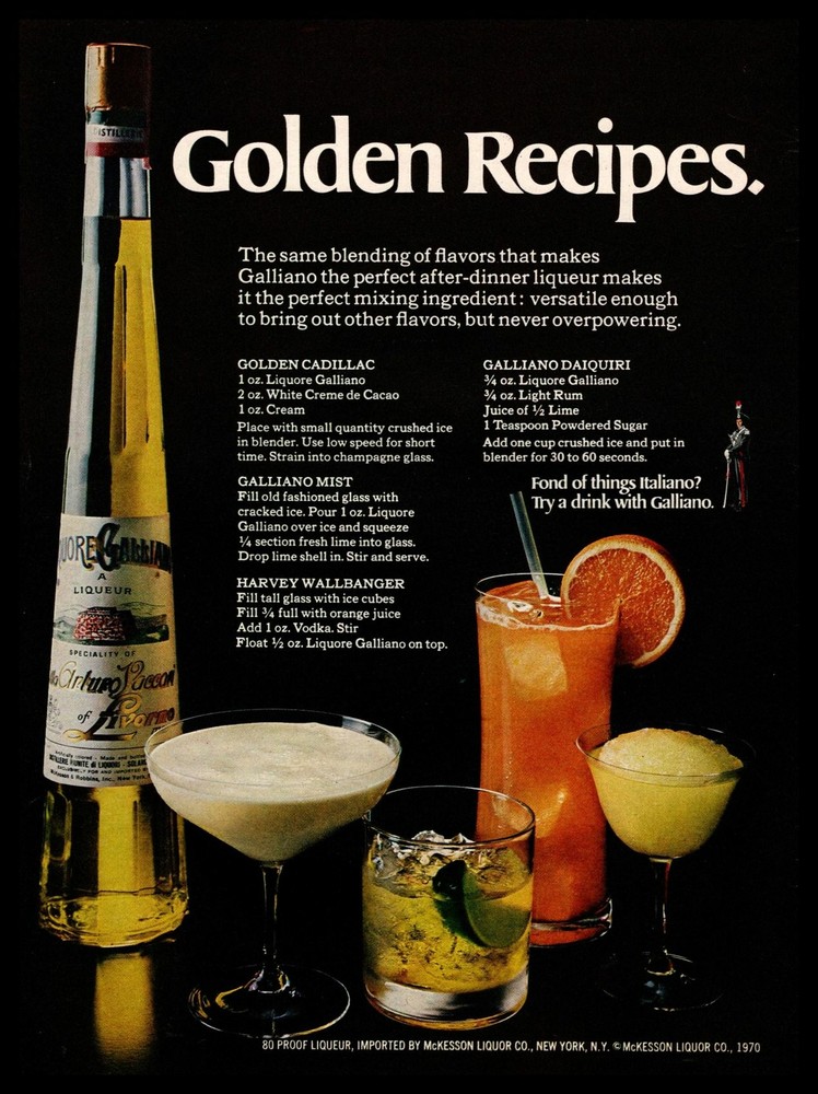 1970 Golden Galliano 80 Proof Italian Liqueur Drink Recipes Wine Print Ad