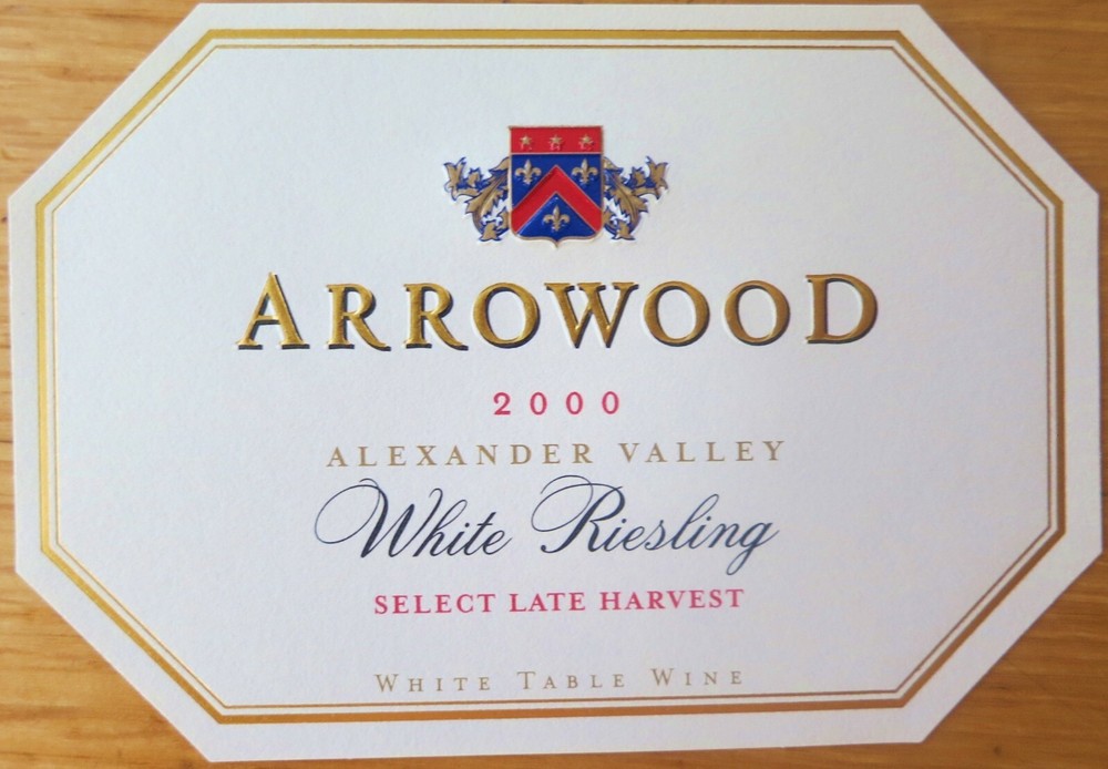 wine labels USA ARROWOOD 2000 Alexander Valley White Riesling Sel Late Harvest