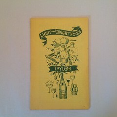 Vintage 1966 Taylor Wine Company Recipe Booklet Light and Bright Foods Cooking