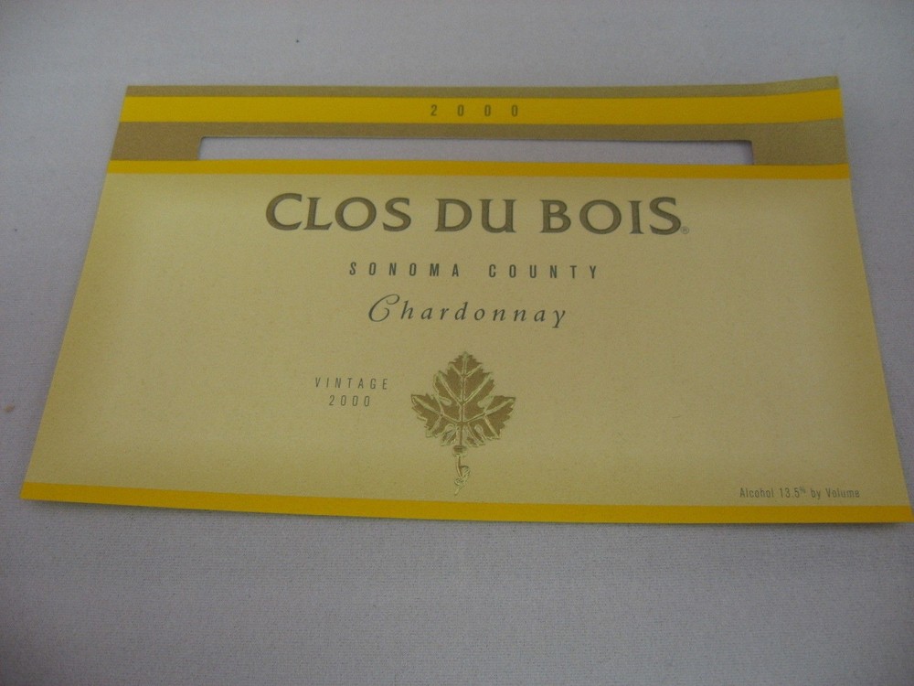2000 Clos Du Bois Chardonnay Wine Label Sonoma County California Collectible Tag