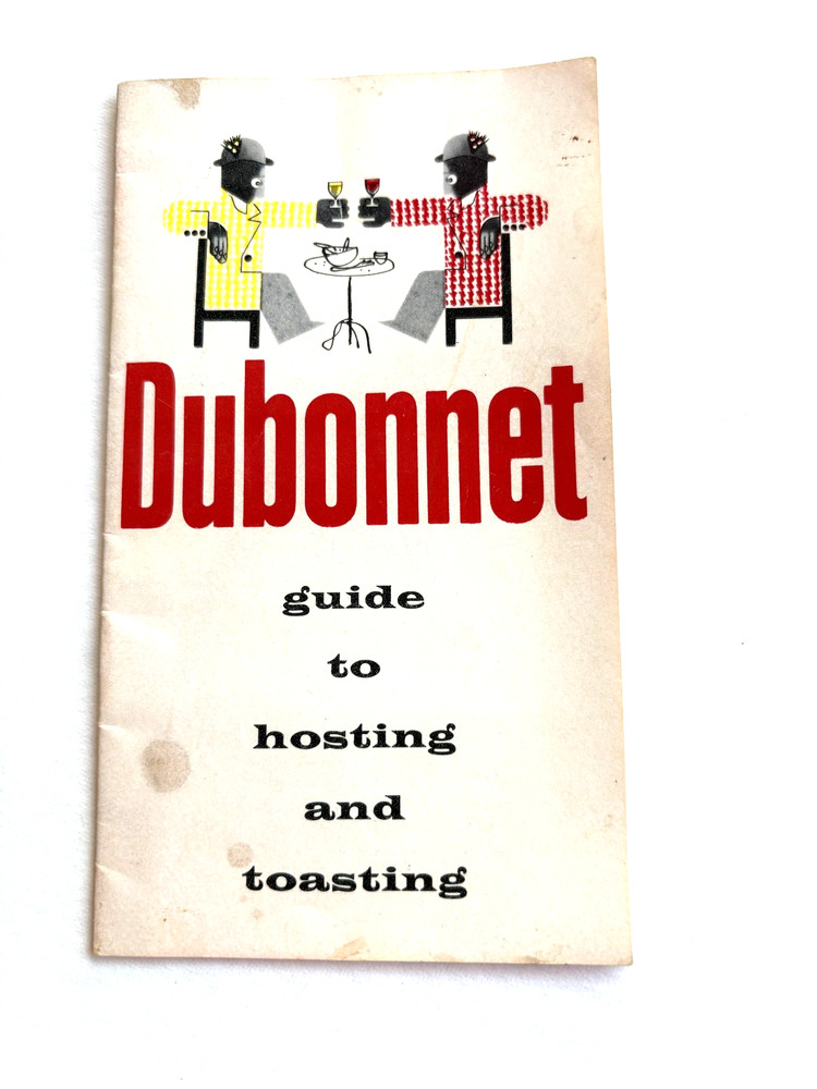 Fantastic Little Vintage Booklet « Dubonnet » Guide to Hosting & Toasting *
