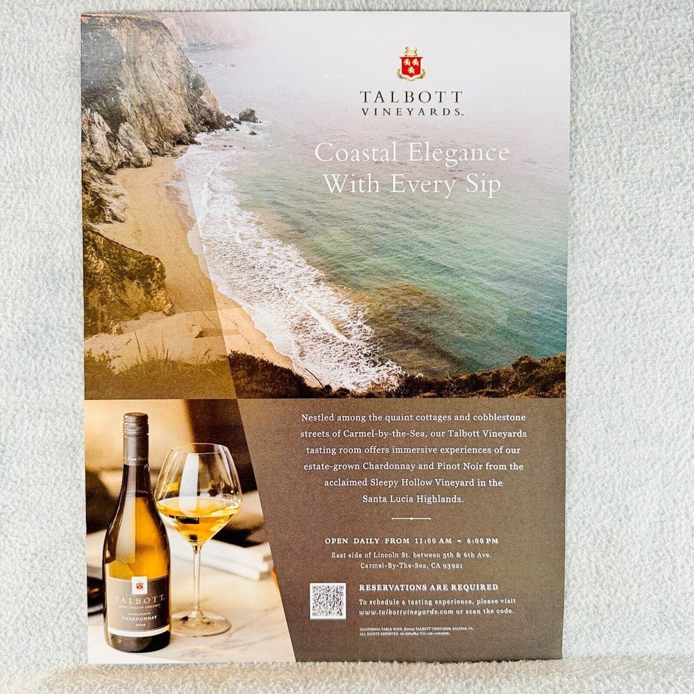 2023 Talbott Vineyards Chardonnay Wine Print Ad Carmel by the Sea Santa Lucia
