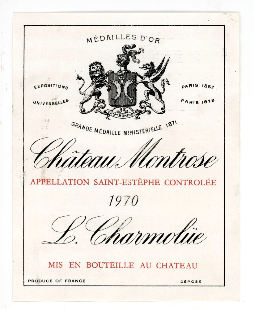 Chateau Montrose Wine Label 1970 France French Saint Estephe L. Charmolue