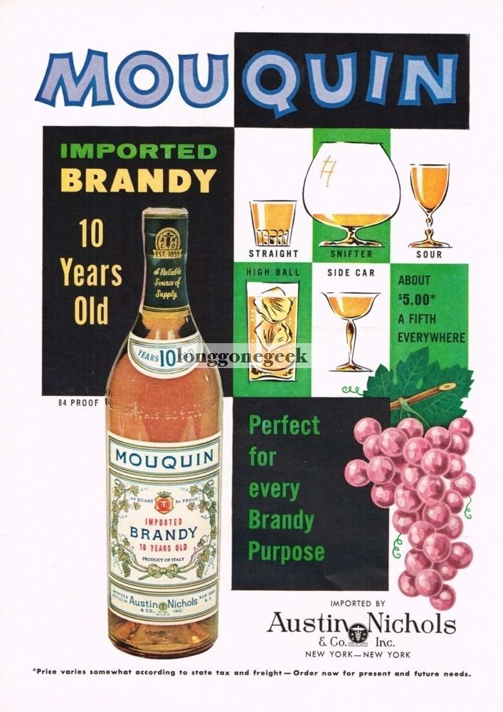 1960 MOUQUIN 10 Year Old Brandy Grapes Art Vintage Print Ad