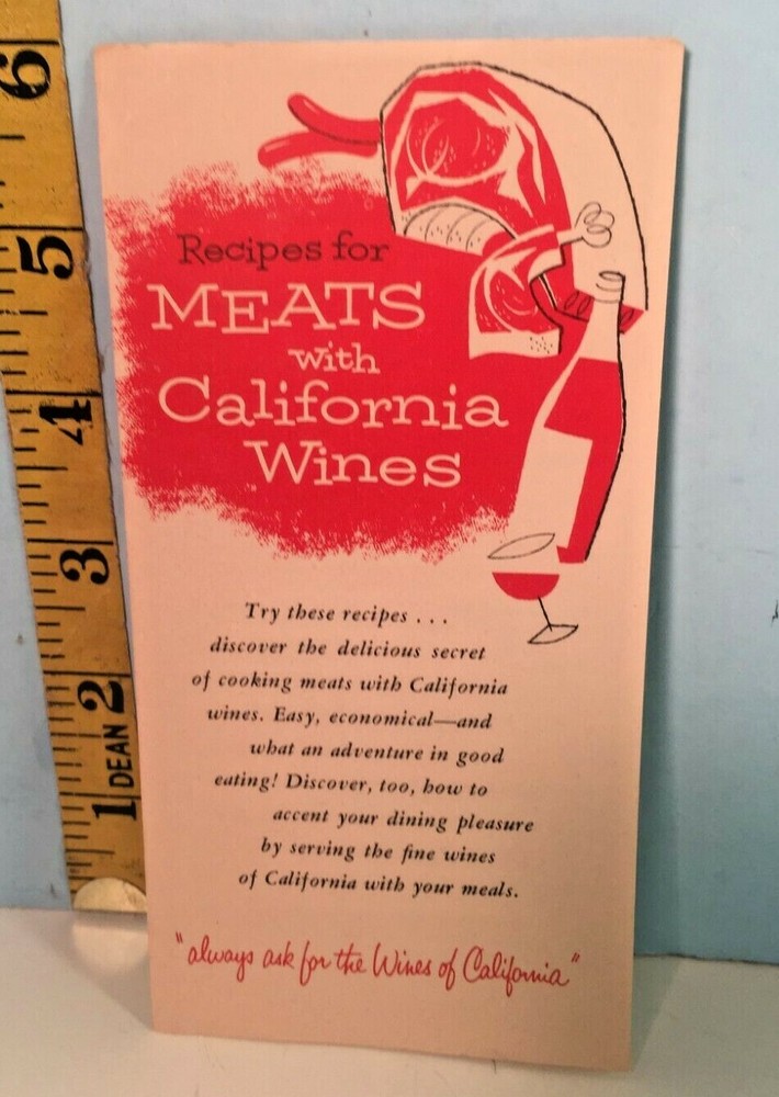 Vintage Recipes for Meats with California Wines – Wine Advisory Board San Franci